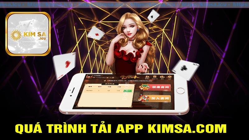 Quá trình tải app kimsa.com